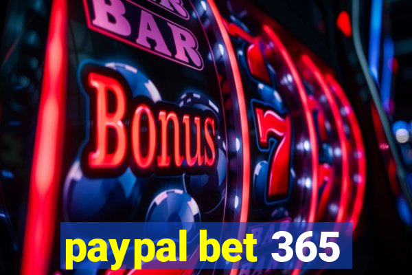 paypal bet 365