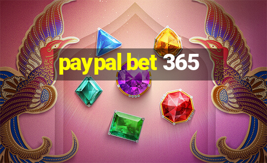 paypal bet 365