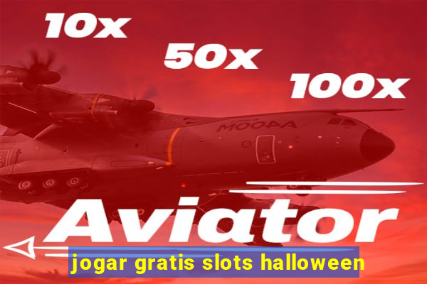 jogar gratis slots halloween