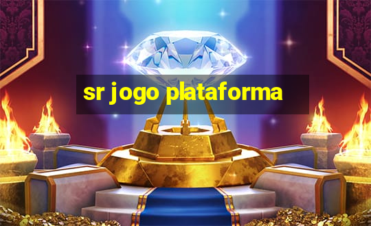 sr jogo plataforma