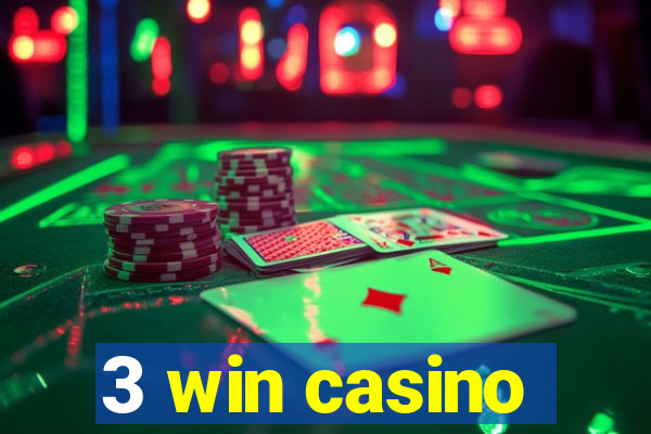 3 win casino