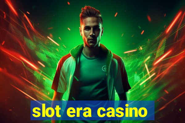 slot era casino