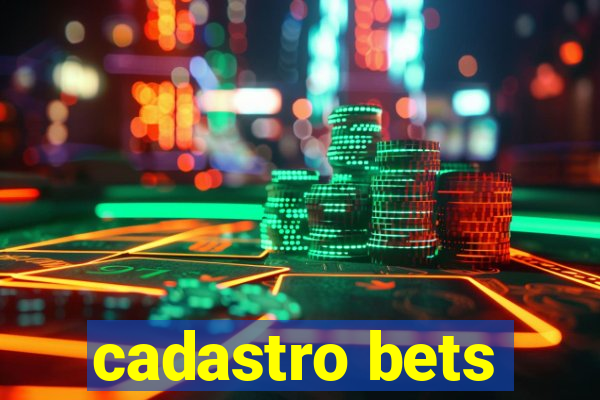 cadastro bets