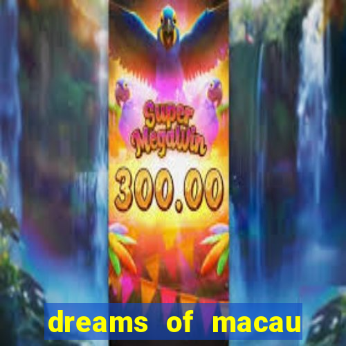 dreams of macau slot png