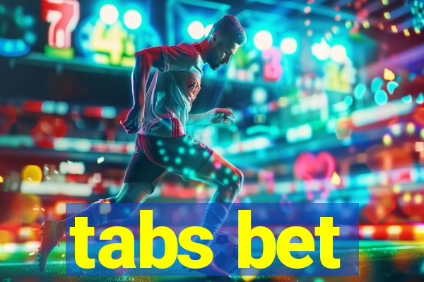 tabs bet