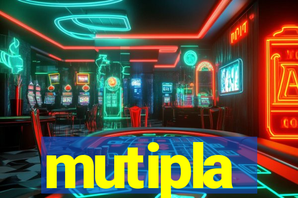 mutipla