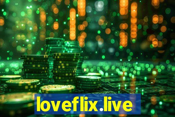 loveflix.live