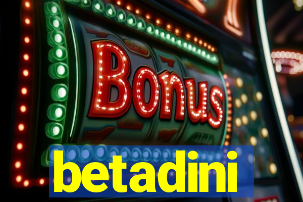 betadini