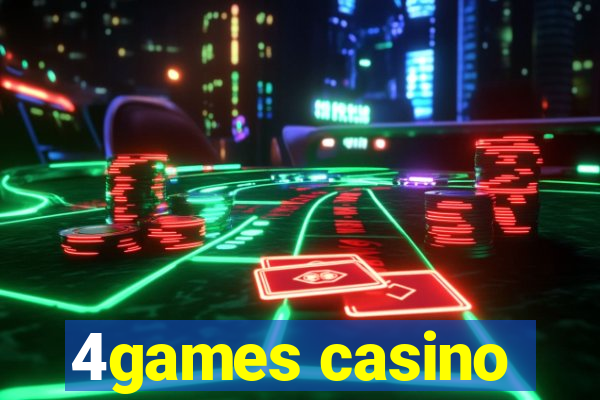 4games casino