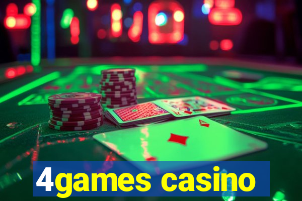 4games casino