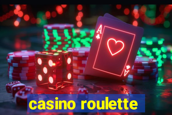 casino roulette