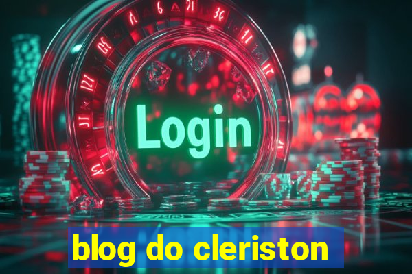 blog do cleriston