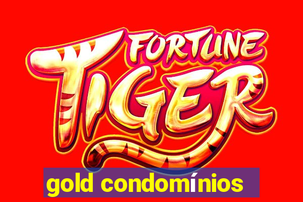 gold condomínios