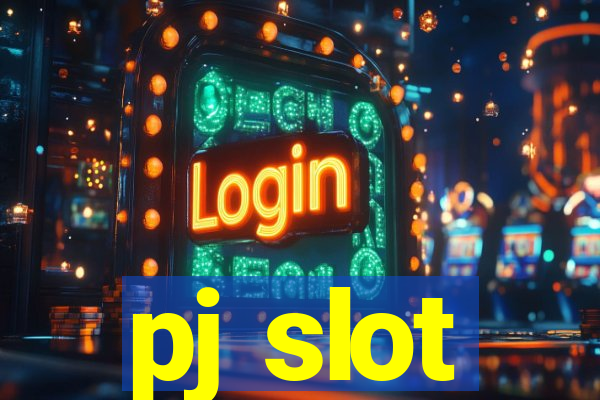 pj slot