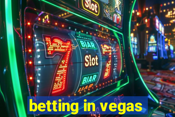 betting in vegas