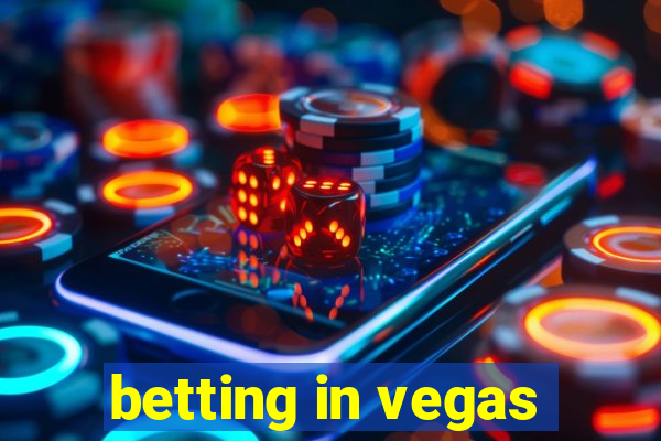 betting in vegas