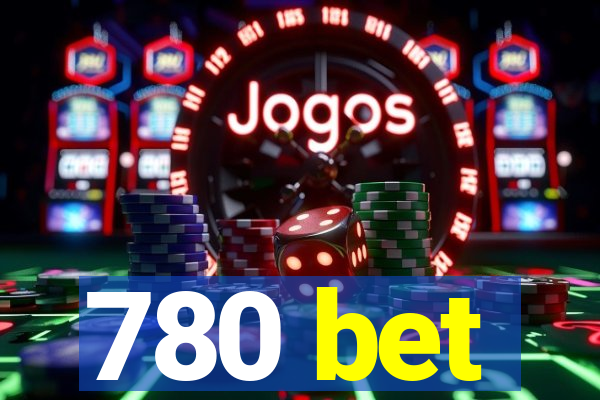 780 bet