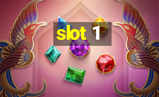 slot 1