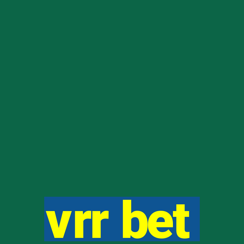 vrr bet