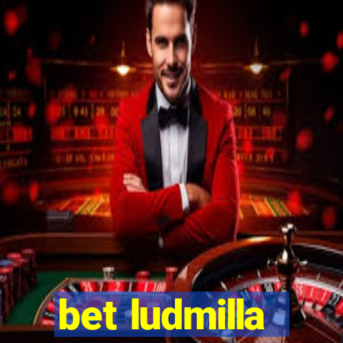 bet ludmilla