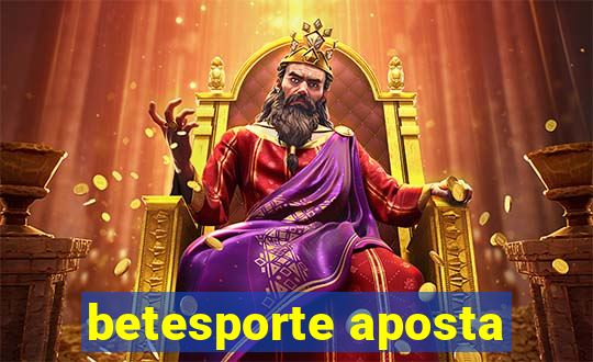 betesporte aposta