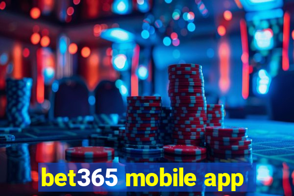 bet365 mobile app