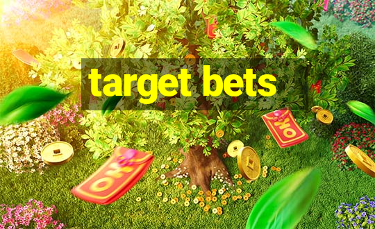 target bets