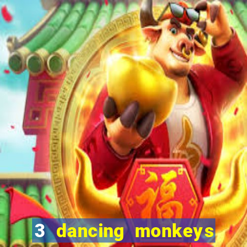 3 dancing monkeys slot demo