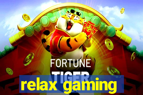 relax gaming