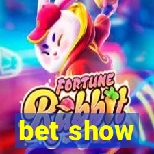 bet show