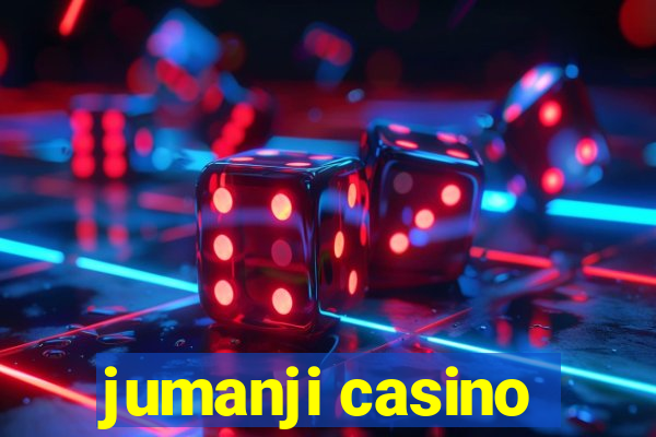 jumanji casino