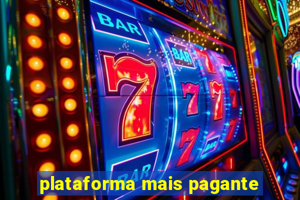 plataforma mais pagante