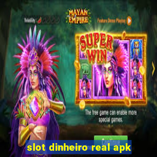 slot dinheiro real apk