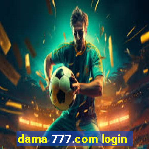 dama 777.com login