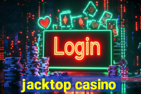 jacktop casino