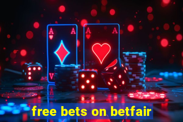 free bets on betfair