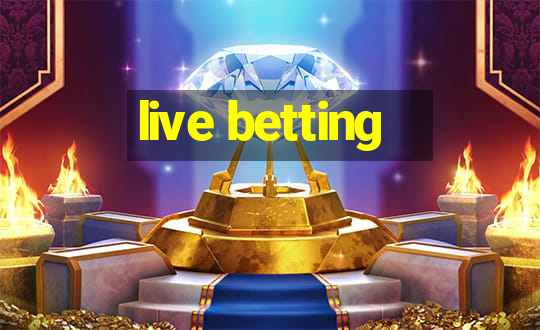 live betting