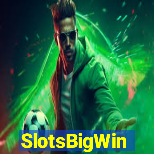 SlotsBigWin