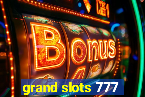 grand slots 777