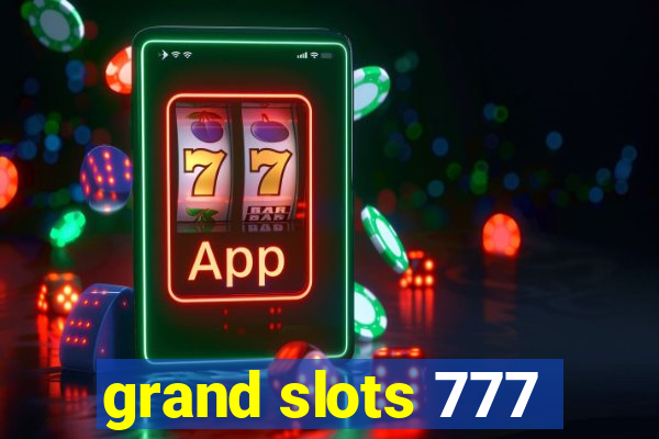 grand slots 777