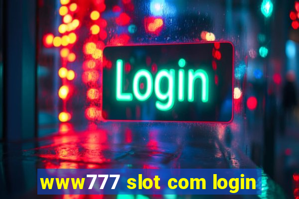 www777 slot com login