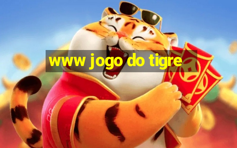 www jogo do tigre