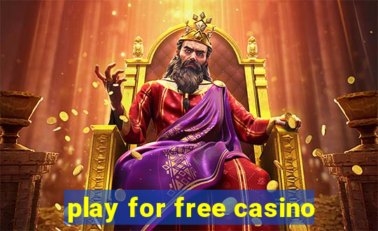 play for free casino