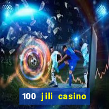 100 jili casino login register