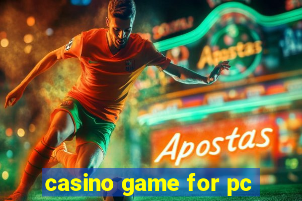 casino game for pc