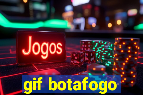 gif botafogo