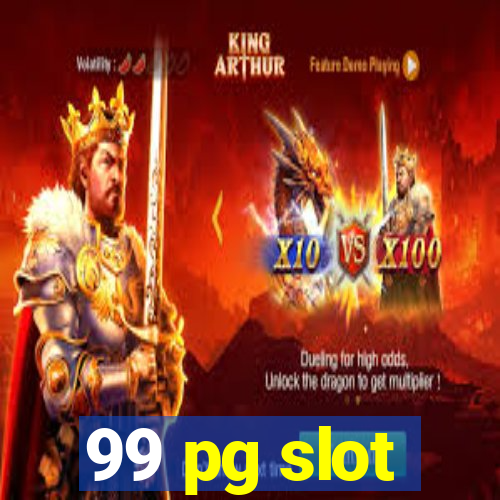 99 pg slot