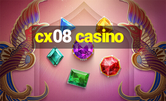 cx08 casino