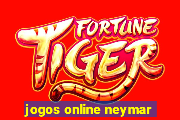 jogos online neymar