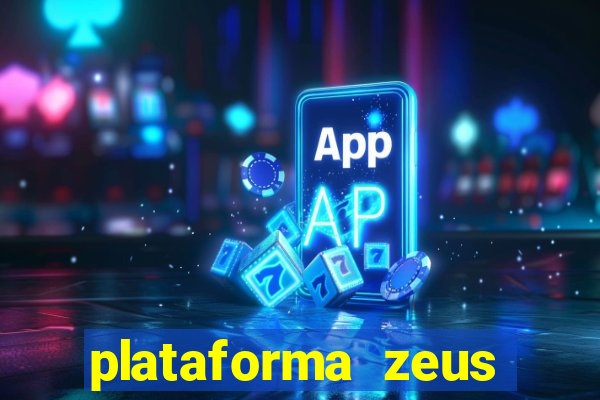 plataforma zeus casino online